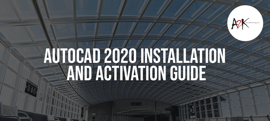 Download and Install Autodesk AutoCAD 2020 for PC full crack