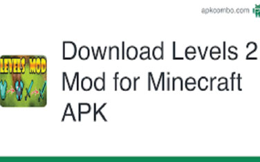 Download Levels 2 Mod - mod nâng cấp vũ khi