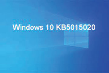 Download Windows 10 KB5015020 - Bản update