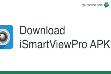 Download iSmartViewPro - Theo dõi hình ảnh truyền từ camera