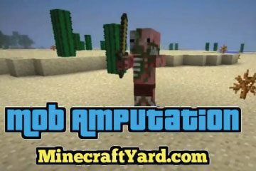 Download Mob Amputation Mod -Mod hiệu ứng chiến đấu