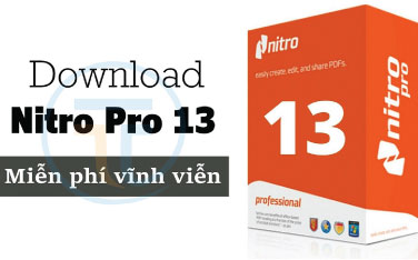 Nitro Pro 13.49.2.993 - Tạo, chỉnh sửa, chuyển đổi file PDF